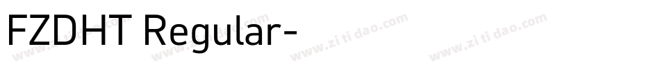 FZDHT Regular字体转换